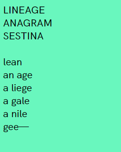 “Lineage Anagram Sestina” By Lillian-Yvonne Bertram and Elliot Berry